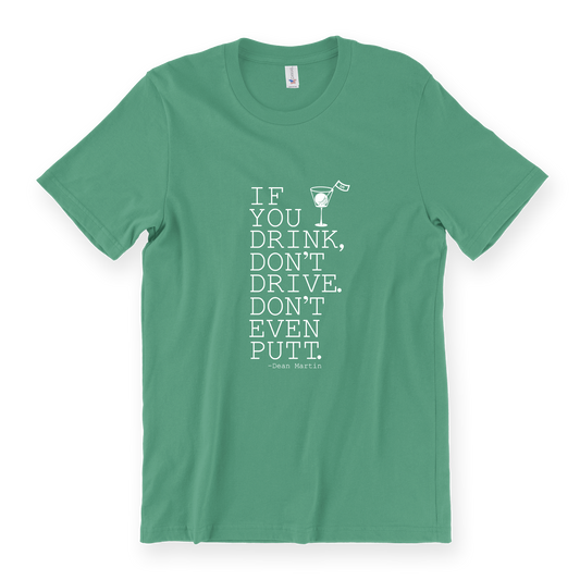 Putting Quote Tee - Kelly Green